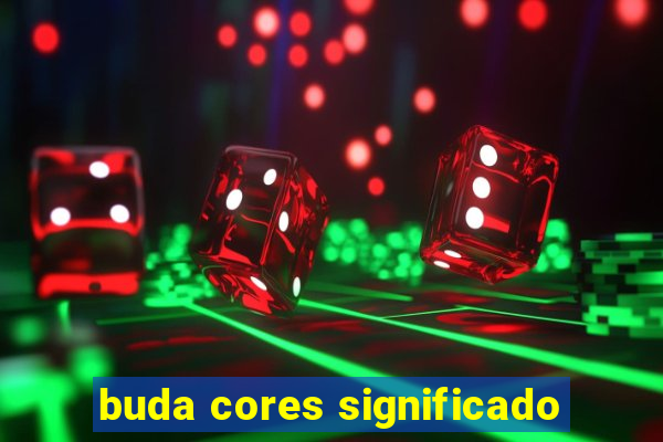 buda cores significado